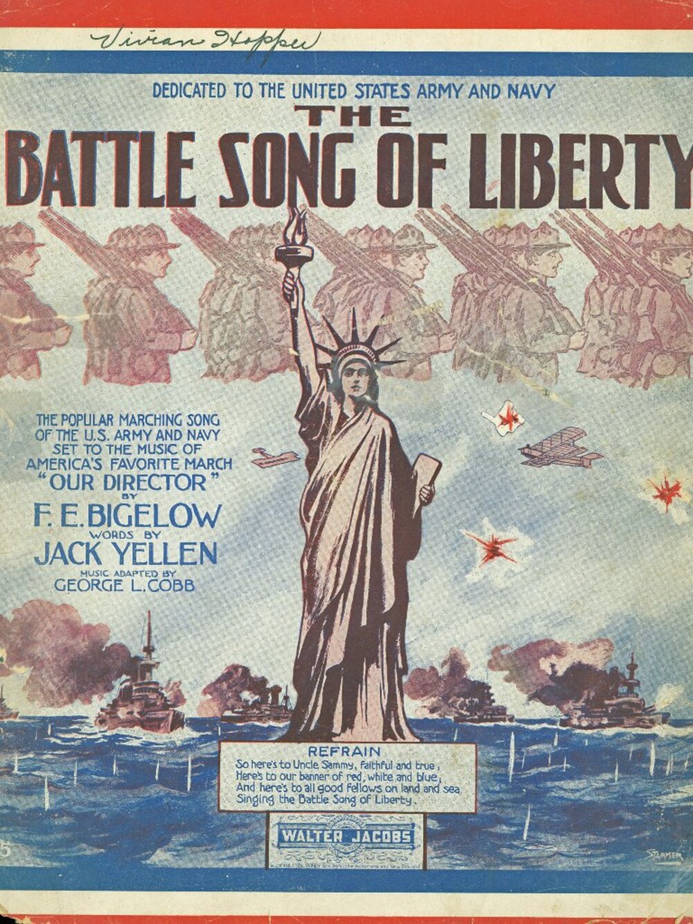 "THE BATTLE SONG OF LIBERTY" WWI Antiq. 11x14 Sht.Mus.- Ded to US Army/Navy-1917